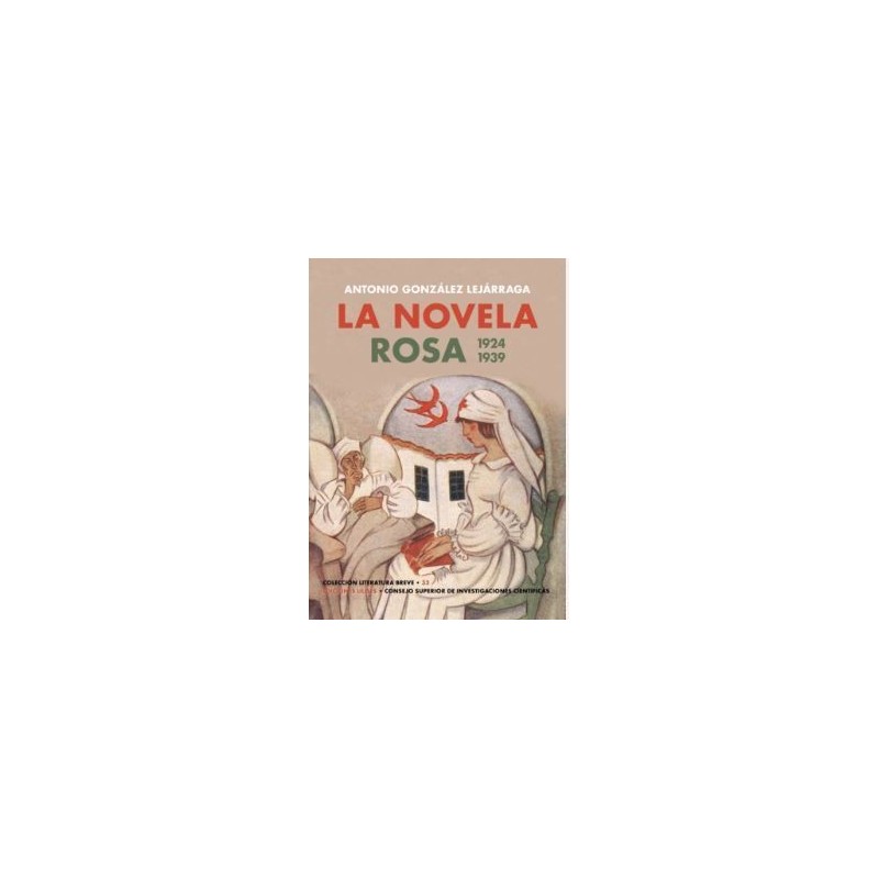 La Novela Rosa (2ª ed.) 